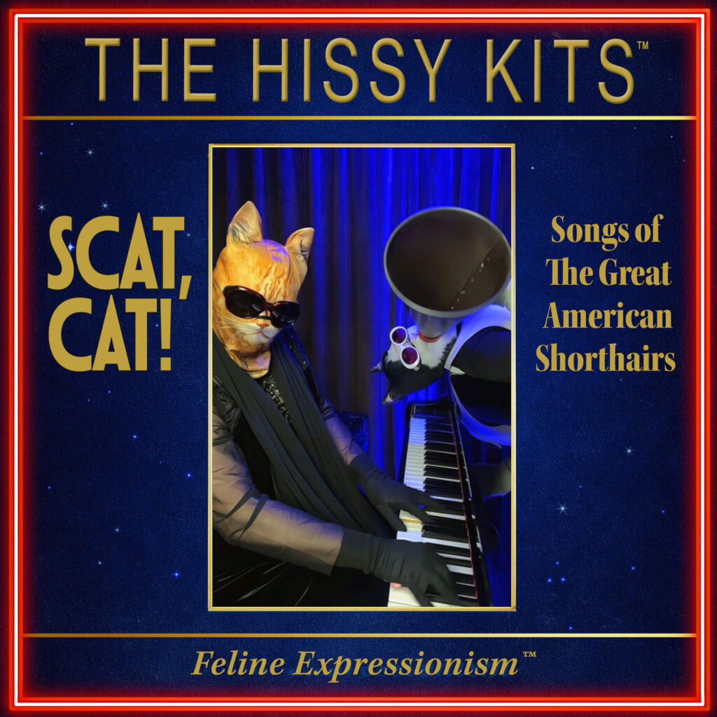Scat, Cat! The Hissy Kits album copy