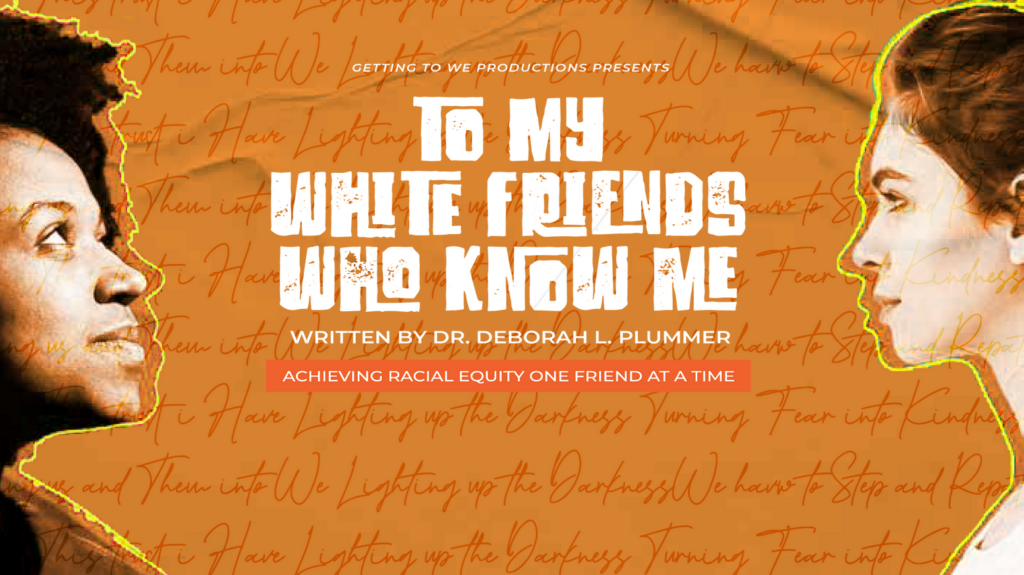 To My White Friends Who Know Me