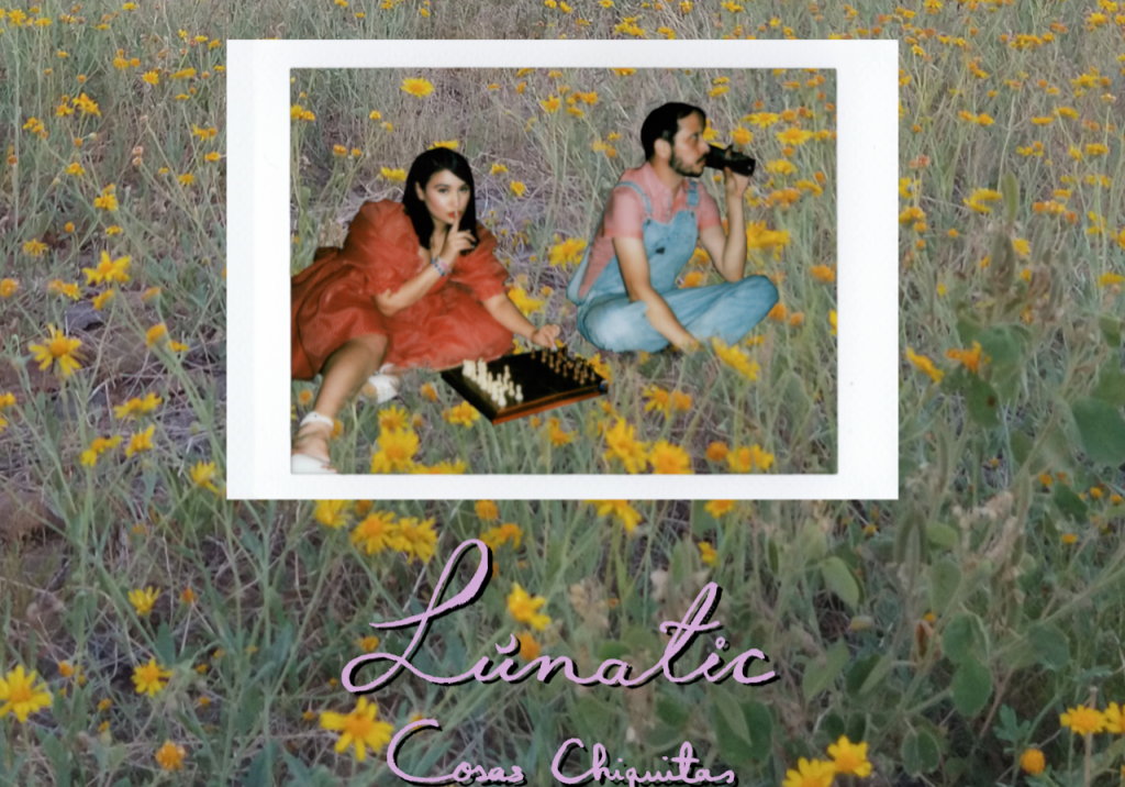 Luntic Cosas Chiquitas Photo credit by Alexandra Rodriguez Luntic Cosas Chiquitas Photo credit by Alexandra Rodriguez